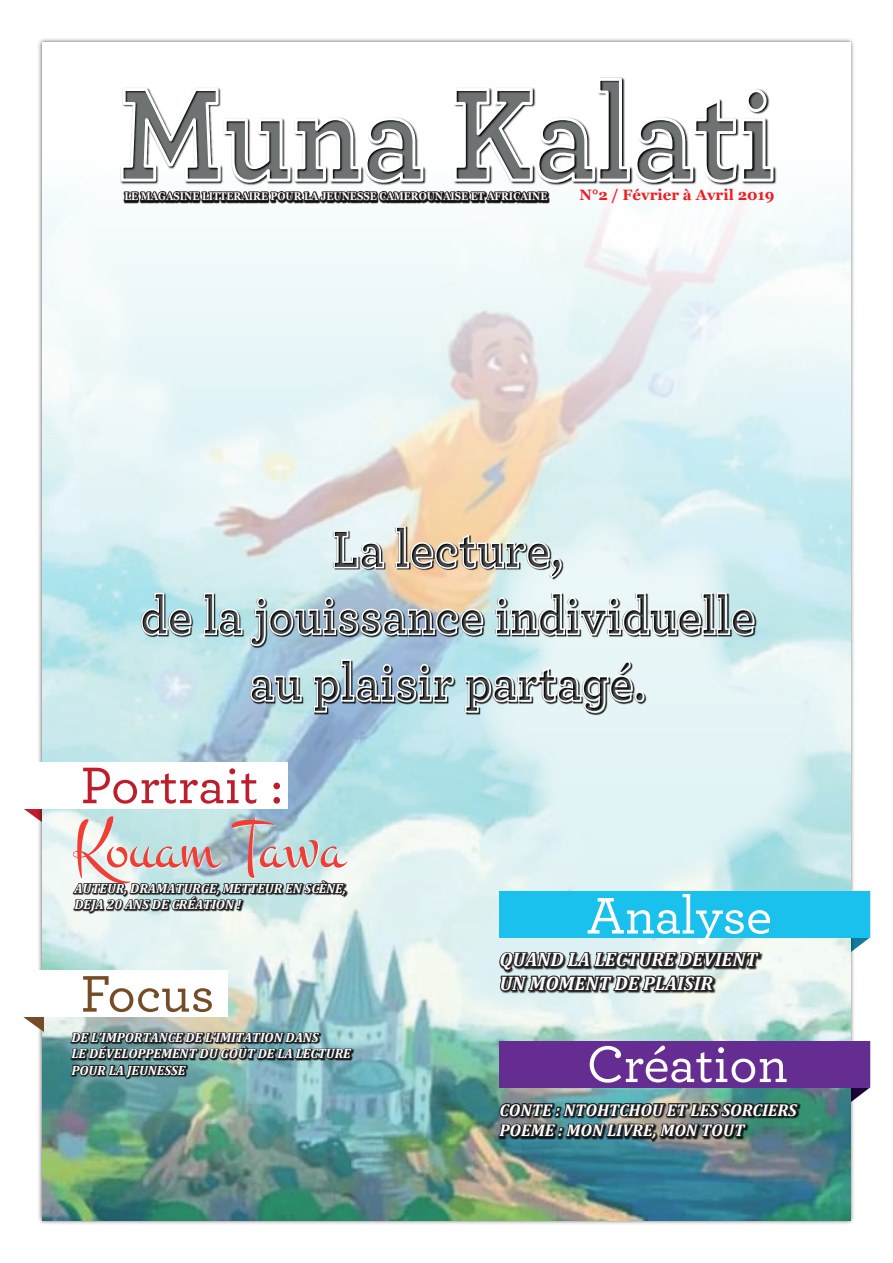 Muna Kalati Magazine — Issue 2 (Feb–April 2019)